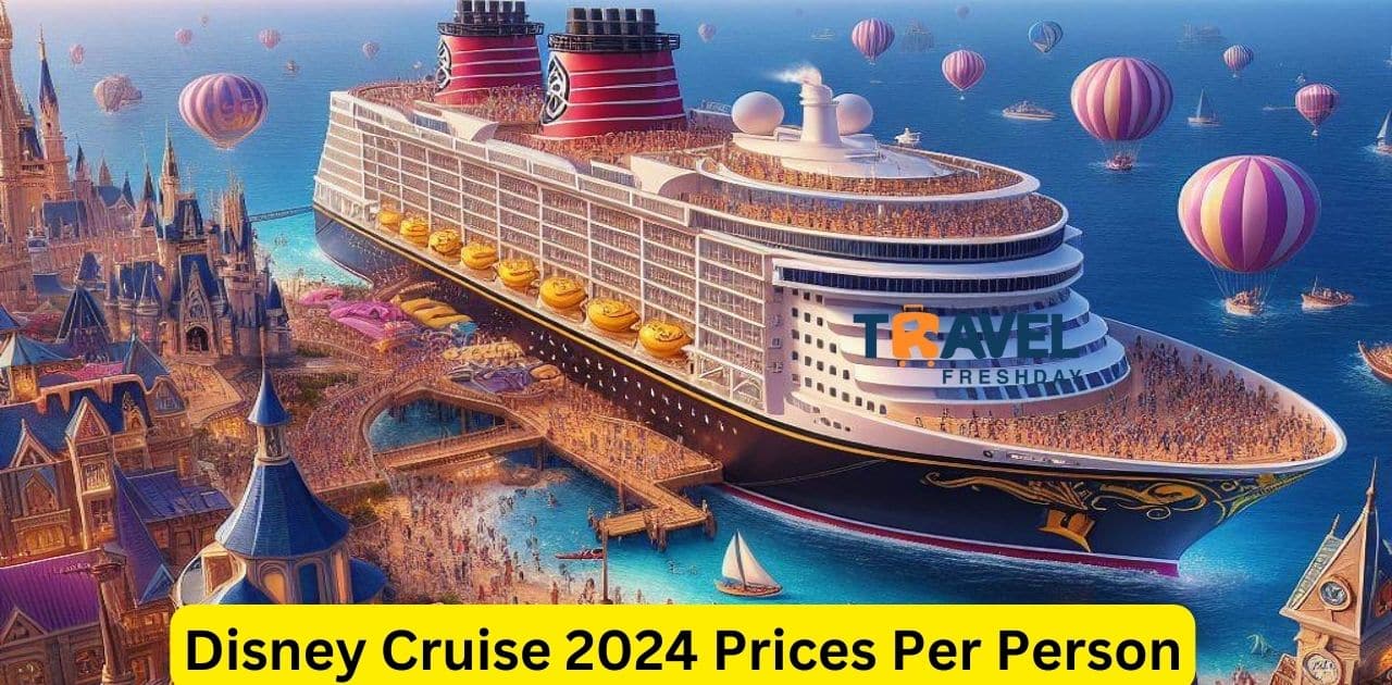 Disney Cruise 2024 Prices Per Person