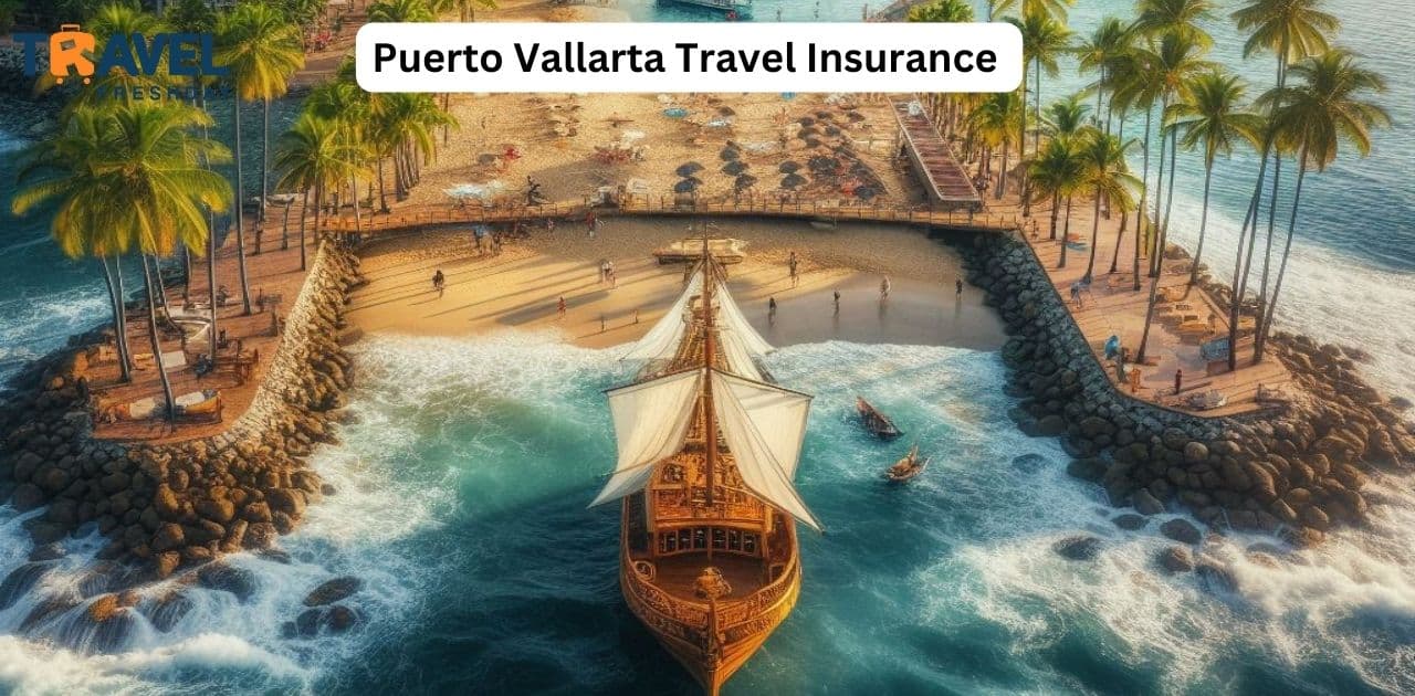 Puerto Vallarta Travel Insurance
