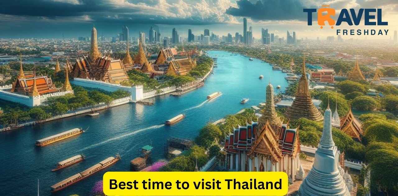 Best time to visit Thailand