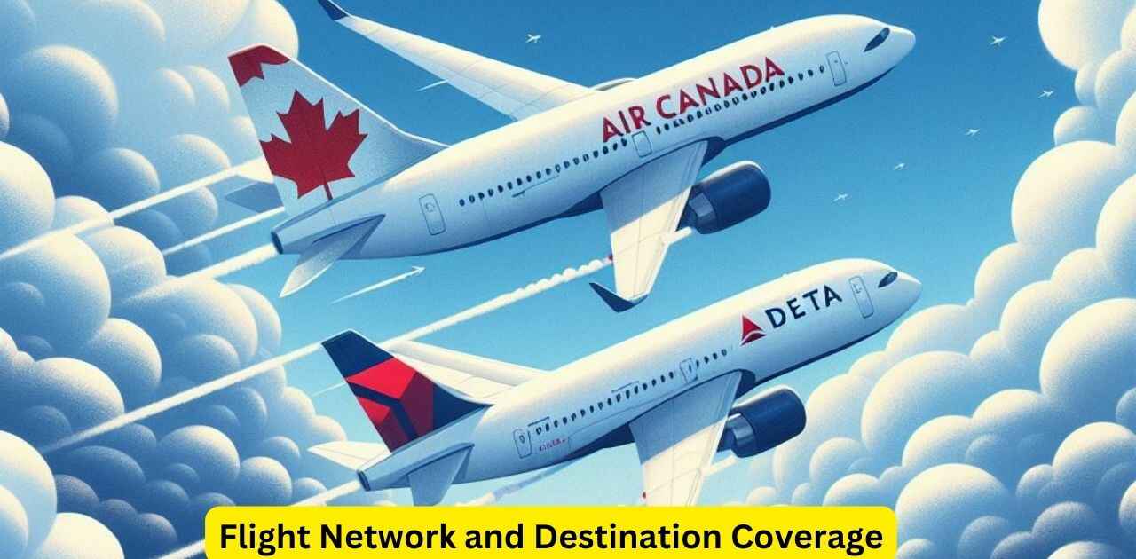 Flight Network and Destination Coverage