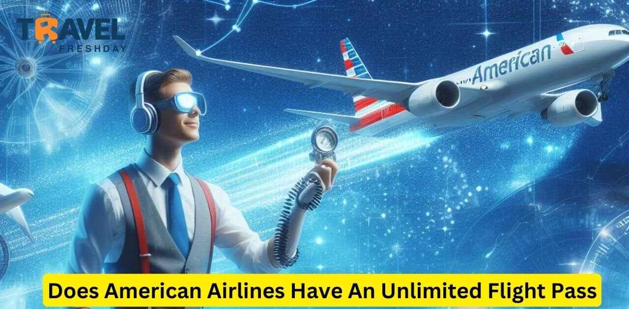 Does American Airlines Have An Unlimited Flight Pass