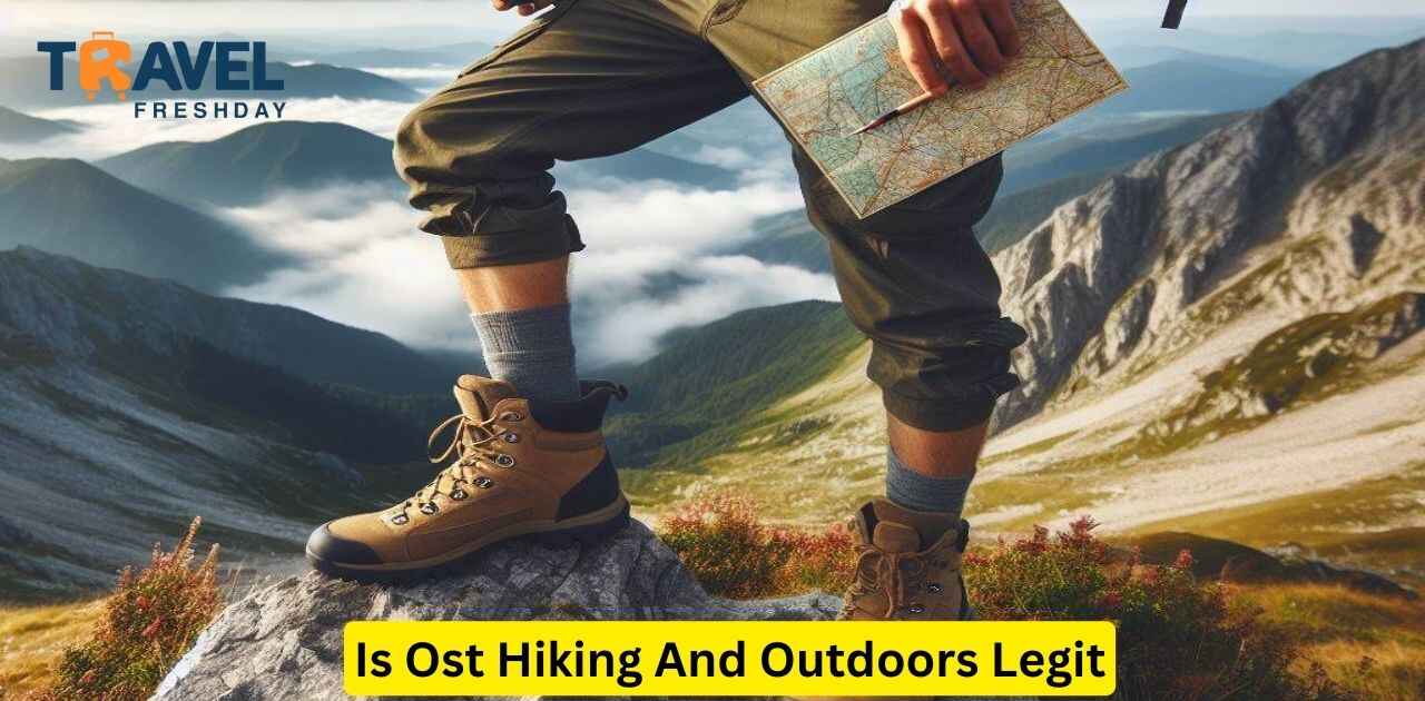 Is Ost Hiking And Outdoors Legit